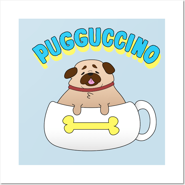 Pugguccino Wall Art by LaurTheDino